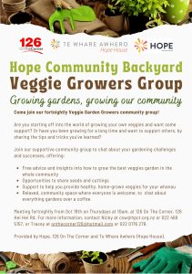 Veggies Garden Group brought to you by Te Whare Awhero (Hope House) and 126 on the Corner. @ 126 on the Corner